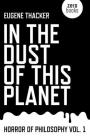 In the Dust of This Planet (Horror of Philosophy #1) Cover Image