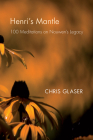 Henri's Mantle By Chris Glaser Cover Image