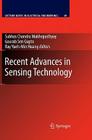 Recent Advances in Sensing Technology (Lecture Notes in Electrical Engineering #49) By Gourab Sen Gupta (Editor), Yueh-Min Ray Huang (Editor) Cover Image