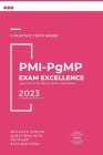 PMI-PgMP Exam Excellence: Q&A with In-Depth Explanations Cover Image