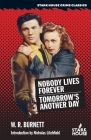 Nobody Lives Forever / Tomorrow's Another Day Cover Image