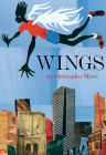 Wings By Christopher Myers, Christopher Myers (Illustrator) Cover Image