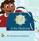 M is for Medicine Cover Image