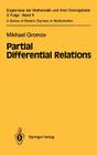 Partial Differential Relations (Ergebnisse Der Mathematik Und Ihrer Grenzgebiete. 3. Folge / #9) Cover Image