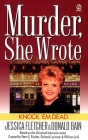 Murder, She Wrote: Knock'em Dead (Murder She Wrote #12) By Jessica Fletcher, Donald Bain Cover Image