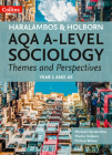 AQA A-level Sociology Themes and Perspectives: Year 1 and AS By Michael Haralambos Cover Image