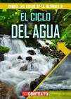 El Ciclo del Agua (the Water Cycle) By Santana Hunt, Alberto Jiménez (Translator) Cover Image