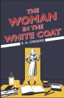 The Woman in the White Coat Cover Image