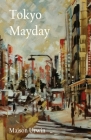 Tokyo Mayday By Maison Urwin Cover Image