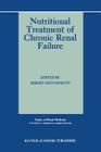 Nutritional Treatment of Chronic Renal Failure (Topics in Renal Medicine #7) Cover Image