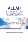 Allah Almighty Is the Close Companion of His Loving Servants By Abdullah Ibn Mushabbib Al-Qahtani Cover Image