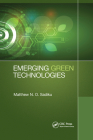 Emerging Green Technologies By Matthew N. O. Sadiku Cover Image
