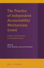 The Practice of Independent Accountability Mechanisms (Iams): Towards Good Governance in Development Finance Cover Image