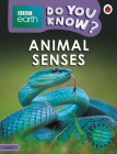 Do You Know? Level 3 – BBC Earth Animal Senses By Ladybird Cover Image