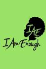 #iamenough By Black Girl Fly Cover Image