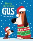 Merry Christmas, Gus By Chris Chatterton, Chris Chatterton (Illustrator) Cover Image