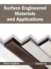 Surface Engineered Materials and Applications: Volume III Cover Image