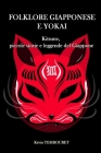 Folklore giapponese e Yokai: Kitsune, piccole storie e leggende del Giappone Cover Image