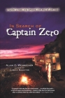 In Search of Captain Zero: A Surfer's Road Trip Beyond the End of the Road Cover Image