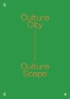 Culture City. Culture Scape. Cover Image