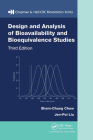Design and Analysis of Bioavailability and Bioequivalence Studies (Chapman & Hall/CRC Biostatistics) By Shein-Chung Chow, Jen-Pei Liu Cover Image