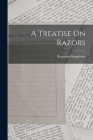 A Treatise On Razors Cover Image