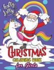 Christmas Coloring Books for Girls: 60+ Christmas Coloring Pages for Kids By Rocket Publishing Cover Image