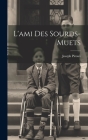 L'ami Des Sourds-muets By Joseph Piroux Cover Image
