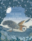The Book of the Barn Owl By Sally Coulthard Cover Image