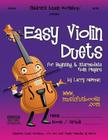 Easy Violin Duets: for Beginning and Intermediate Violin Players By Larry E. Newman Cover Image