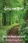 Going with God!!: Path to Peace and Joy! By Christine Craig Seckel Cover Image