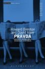 Pravda (Modern Classics) By Howard Brenton, David Hare, Philip Roberts (Introduction by) Cover Image