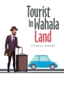 Tourist in Wahala Land By Ifeanyi Amadi Cover Image