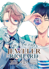 The Case Files of Jeweler Richard (Light Novel) Vol. 1 By Nanako Tsujimura, Utako Yukihiro (Illustrator) Cover Image