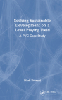Seeking Sustainable Development on a Level Playing Field: A PVC Case Study Cover Image