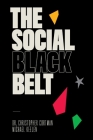 The Social Black Belt By Christopher Cortman, Michael Keelen Cover Image