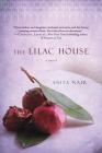 The Lilac House: A Novel By Anita Nair Cover Image
