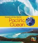Pacific Ocean (Oceans of the World) By Louise Spilsbury, Richard Spilsbury Cover Image