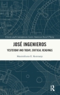 José Ingenieros: Yesterday and Today, Critical Readings Cover Image