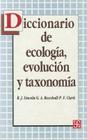 Diccionario de Ecologia, Evolucion y Taxonomia Cover Image