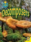 Decomposers (Fascinating Food Chains) By Megan Lappi Cover Image