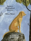 Norton's Philosophical Memoirs: The Story of a Man, as Told by His Dog Cover Image