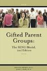 Gifted Parent Groups: The Seng Model 2nd Edition Cover Image