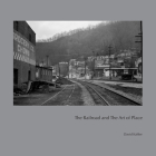 The Railroad and the Art of Place Cover Image
