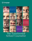 The Transformed School Counselor By Carol A. Dahir, Carolyn Stone Cover Image