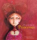 The Secret Lives of Princesses Cover Image