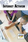 Internet Activism (Current Controversies) Cover Image
