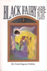 Black Fairy and Other Plays By Useni Eugene Perkins Cover Image