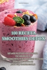 100 Receta Smoothies Detox Cover Image
