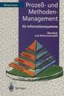 Prozeß- Und Methoden-Management Für Informationssysteme: Überblick Und Referenzmodell By Michael Heym Cover Image